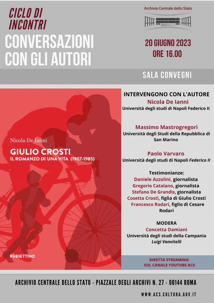 Conversazioni con gli autori: Nicola De Ianni presenta “Giulio Crosti. Il romanzo di una vita (1907-1985)”, Rubbettino editore