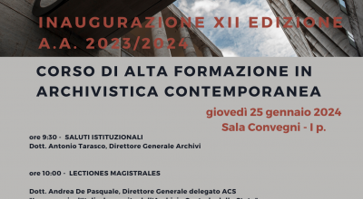 Inaugurazione della XII edizione del Corso di Alta Formazione in Archivistica contemporanea