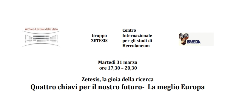 Progetto Zetesis: Quattro chiavi per il nostro futuro- La meglio Europa